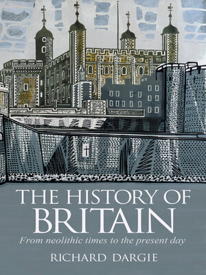 cover image of The History of Britain: From neolithic times to the present day